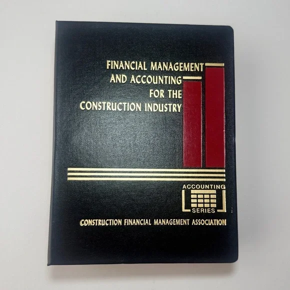Financial Management and Accounting for the Construction Industry - Picture 1 of 6